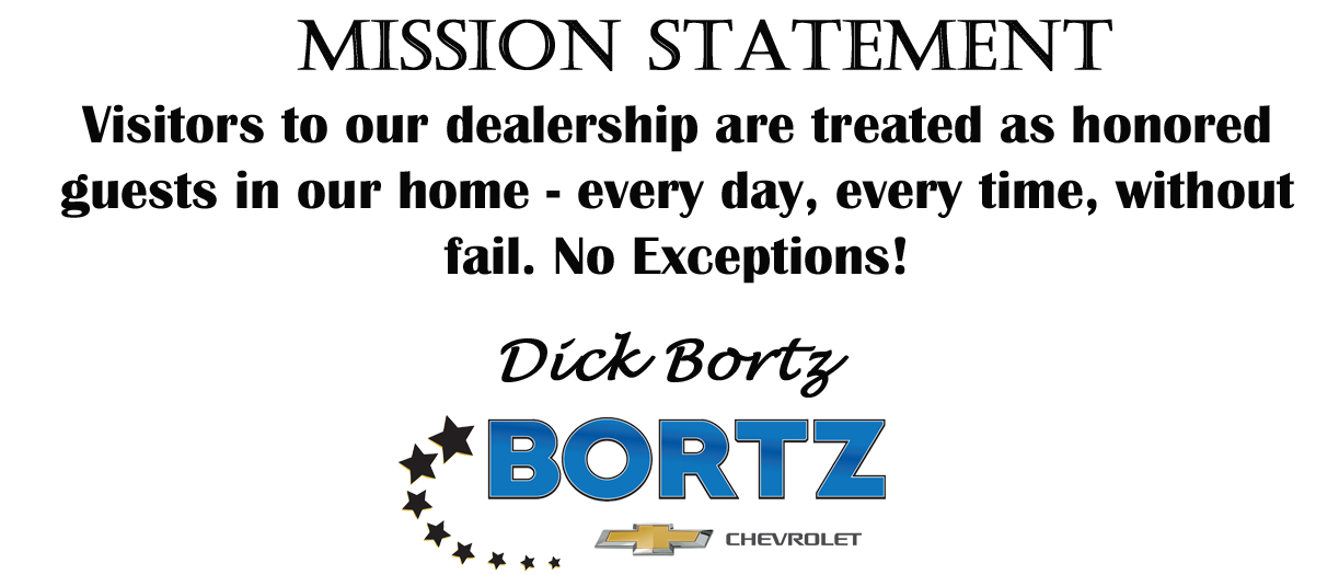 Bortz Chevrolet Mission Statement