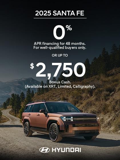 2025 Hyundai Santa Fe  APR or Bonus Cash Offer