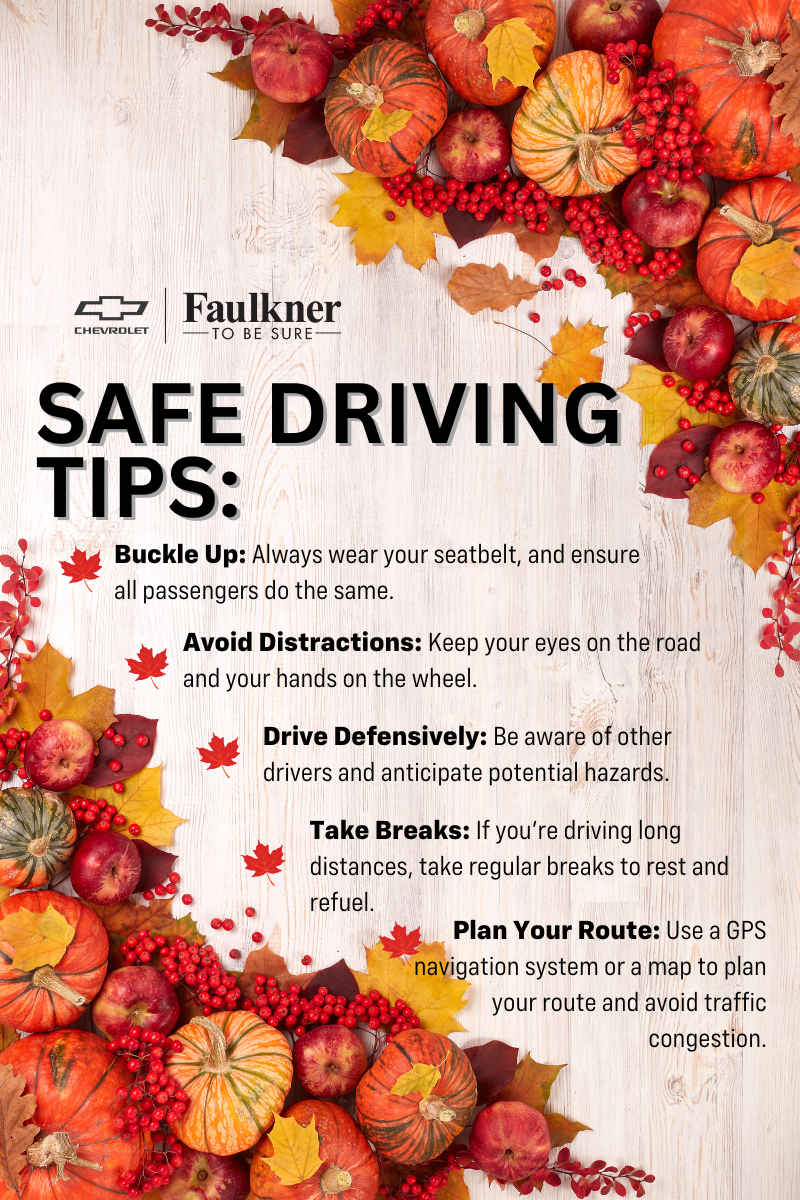 Travel safely this Thanksgiving from Faulkner Chevrolet of Lancaster! 