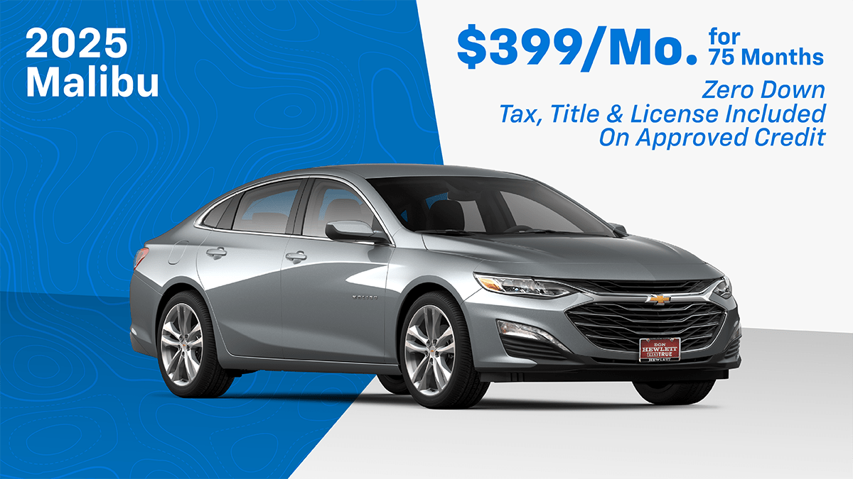 2025 Malibu $399 Finance On Approved Credit Special