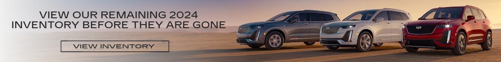 VIEW OUR REMAINING 2024 CADILLAC INVENTORY BEFORE THEY ARE GONE