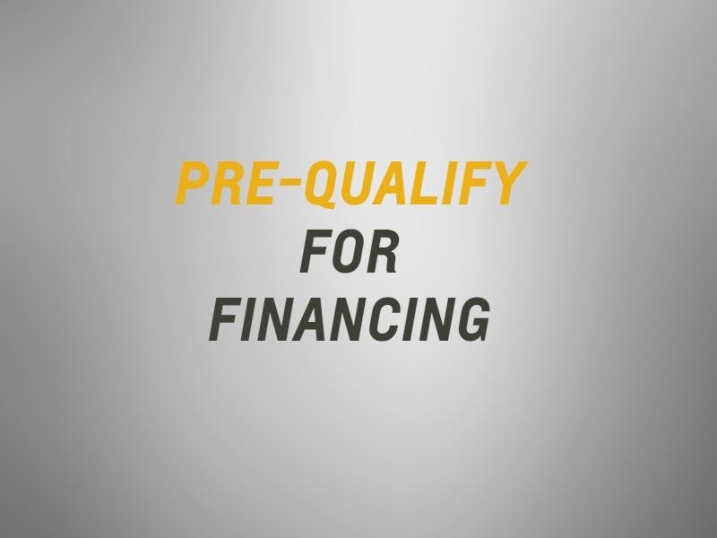 4.Get Pre-Qualified for Financing - SS