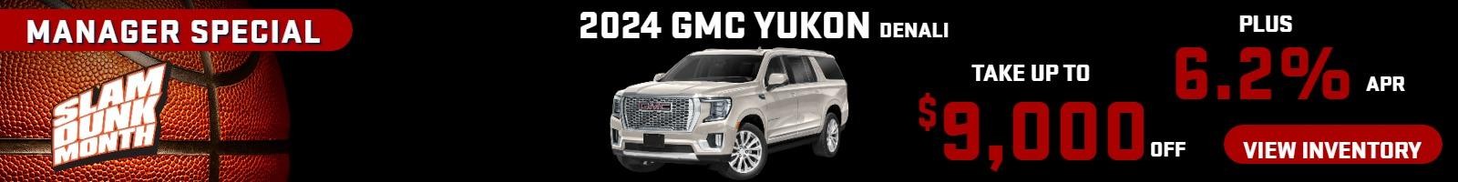 2024 Yukon Denali MANAGER SPECIAL
Stock G9701

 take up to $9000 OFF    PLUS 6.2% Finance