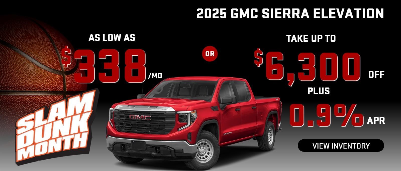 2025 Sierra elevation
Stock G6488
take up to $6300 OFF
PLUS
0.9 % finance
OR AS LOW AS $338/mo