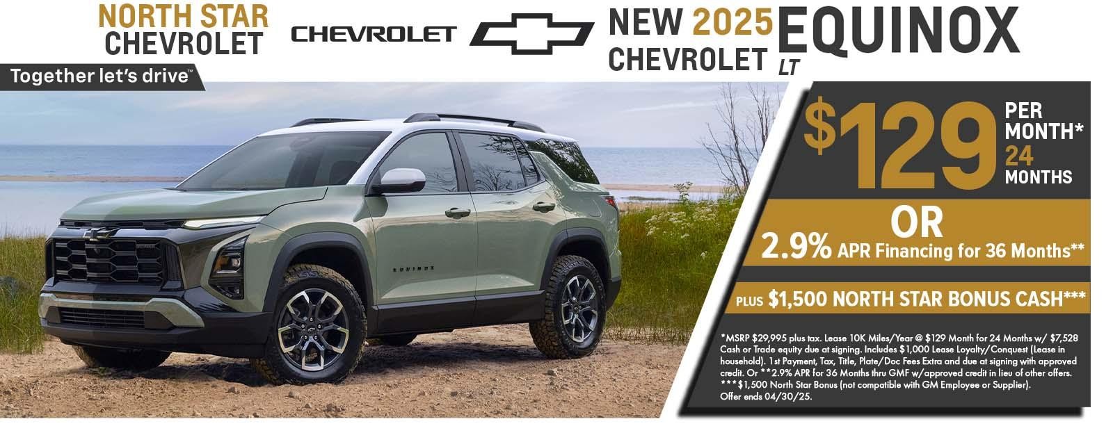2025 equinox Lease for $129 per month for 24 months