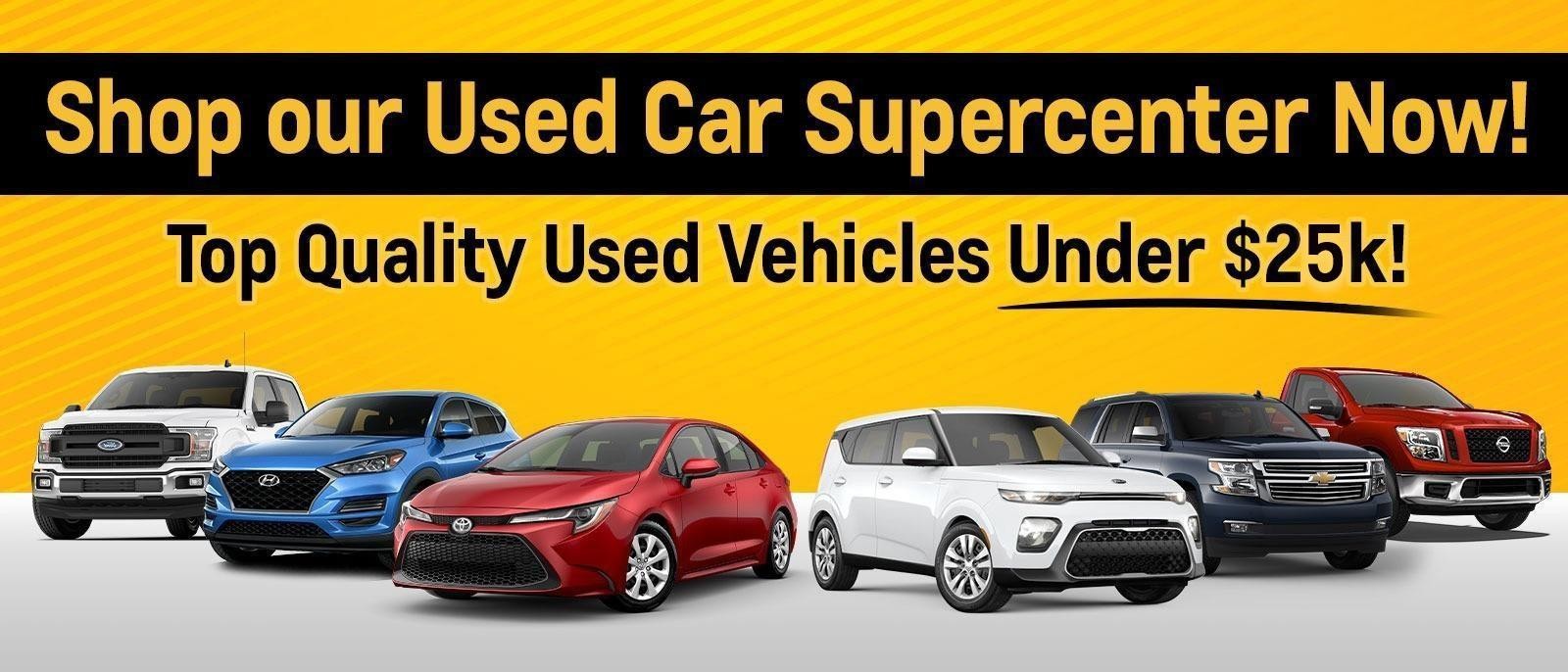 Top Quality Used Vehicles Under $25k!