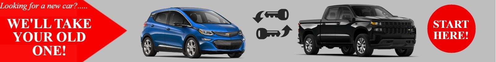 Looking for a new car? We'll take your old one!