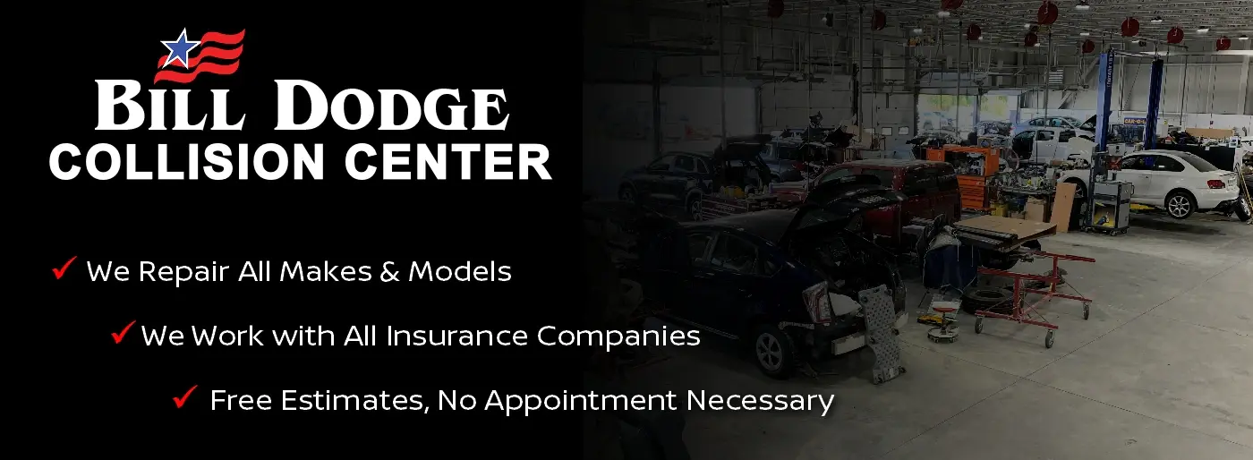 Welcome to the Bill Dodge Collision Center!