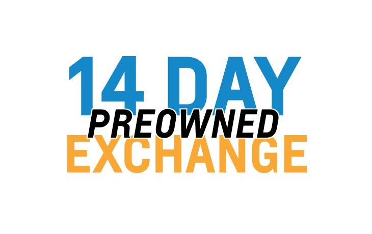 14-DAY USED NO WORRIES EXCHANGE 14-DAY USED NO WORRIES EXCHANGE