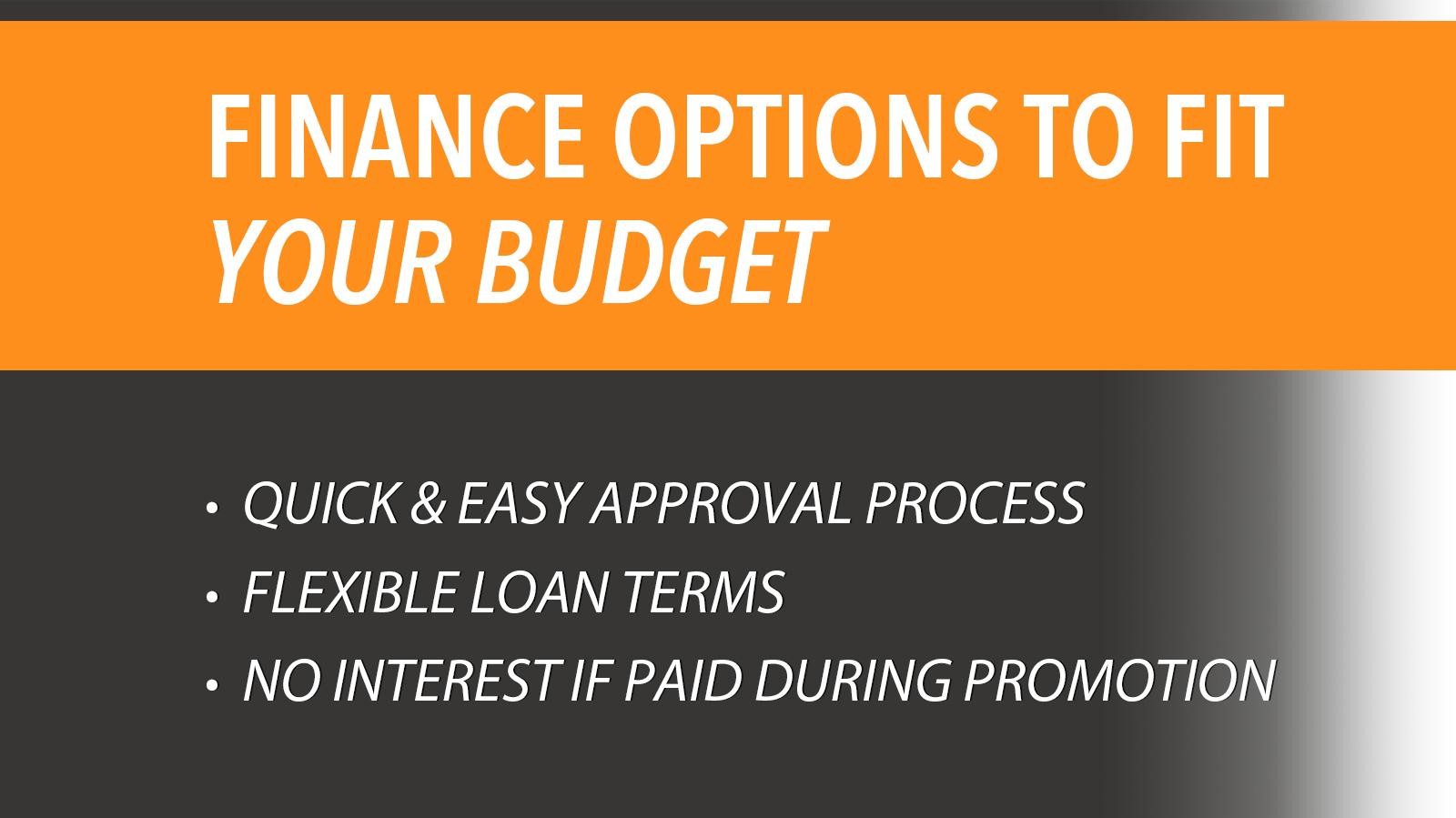 finance options to fit your budget