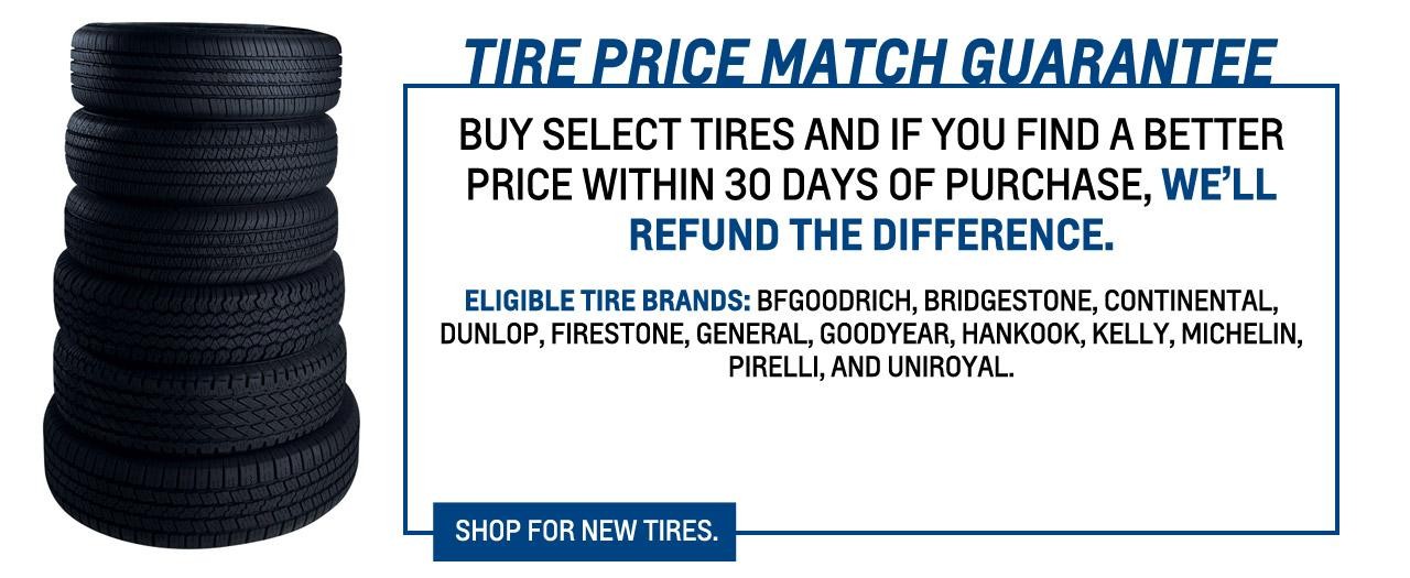 TIRE PRICE MATCH GUARANTEE