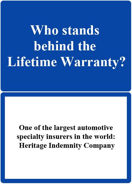 WHO STANDS BEHIND THE LIFETIME WARRANTY ?