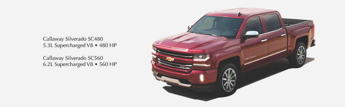 Callaway Silverado SC480 / SC560